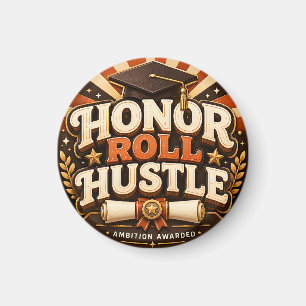 Imã Desenho de Formatura Honor Roll Hustle