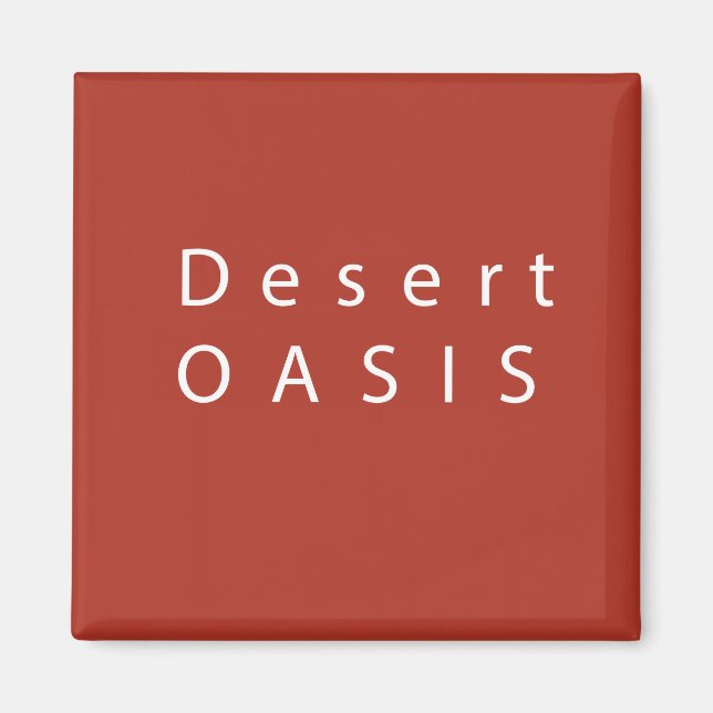 Imã Desert OASIS Magnet (Frente)