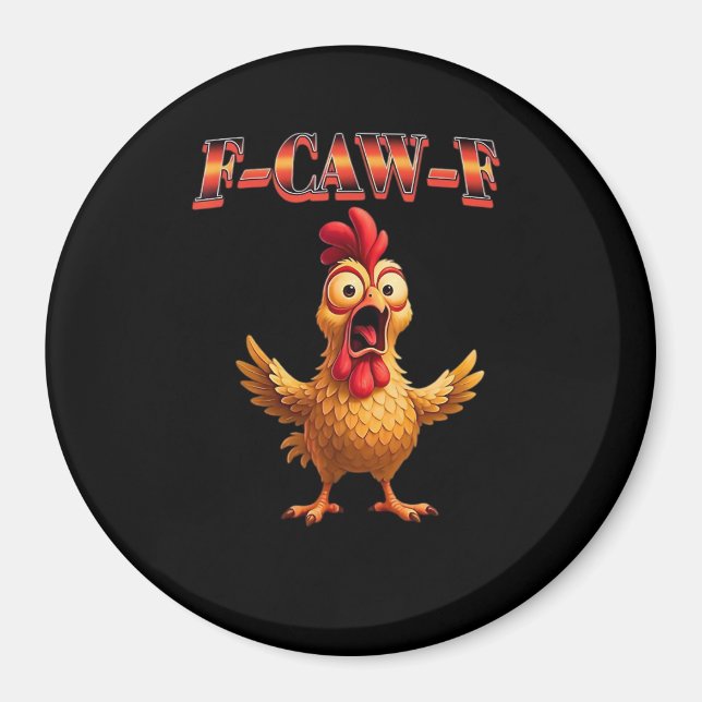 Imã Design Clássico Estético Galo Engraçado F Caw F (Frente)