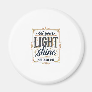 Imã Design Cristiano Deixe Sua Luz Brilhar Mateus 5_16