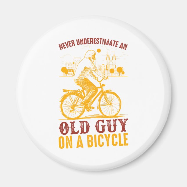 Imã Design de Biker Antigo | Bicicleta | nunca subesti (Frente)