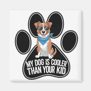 Imã Design de Cachorro Engraçado: 'Meu Cachorro é Mais