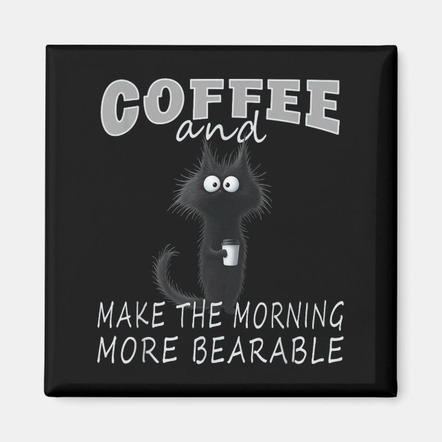 Imã Design de camiseta Gato e Café, Humor matinal de g (Frente)