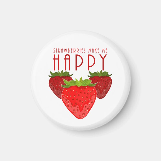 Imã Design de Citação de Morango Fofo | Fruta Feliz (Frente)