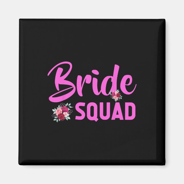 Imã Design de Esquadrão Bride - Noiva de Equipe (Frente)