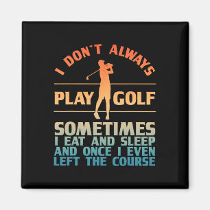 Imã Design De Golfe Engraçado Para Homens Jogadores De