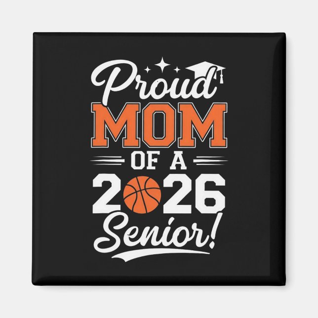 Imã Design de Graduação de Basquete Senior Mãe Orgulho (Frente)