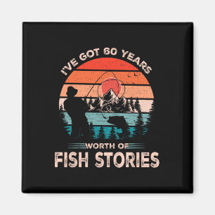 Imã Design de pesca legal 60 anos de idade presente de