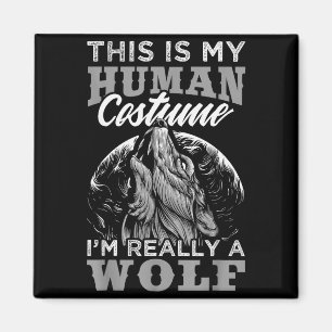 Imã Design Divertido de Lobo Fantasia Humana Eu Sou um