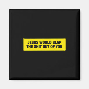 Imã Design Divertido Jesus Dar-lhe-ia Uma Palmada