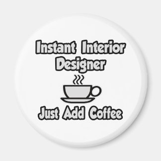 Imã Designer Instantâneo do Interior... Basta Adiciona