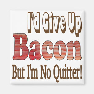 Imã Desistente do Bacon