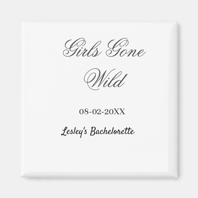 Imã Despedida de solteira Girls Gone wild nome data no (Frente)