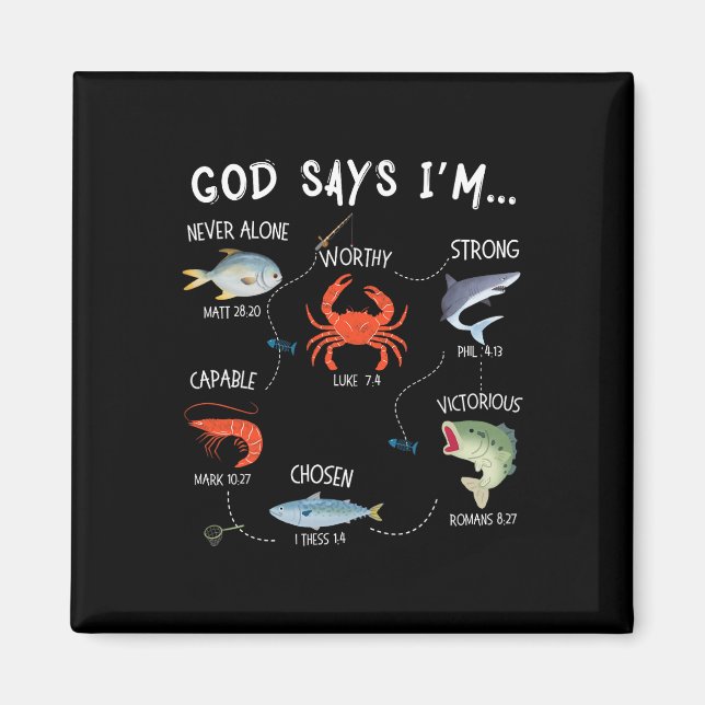 Imã Deus Diz Que Estou Pescando Versículo Bíblico Chri (Frente)