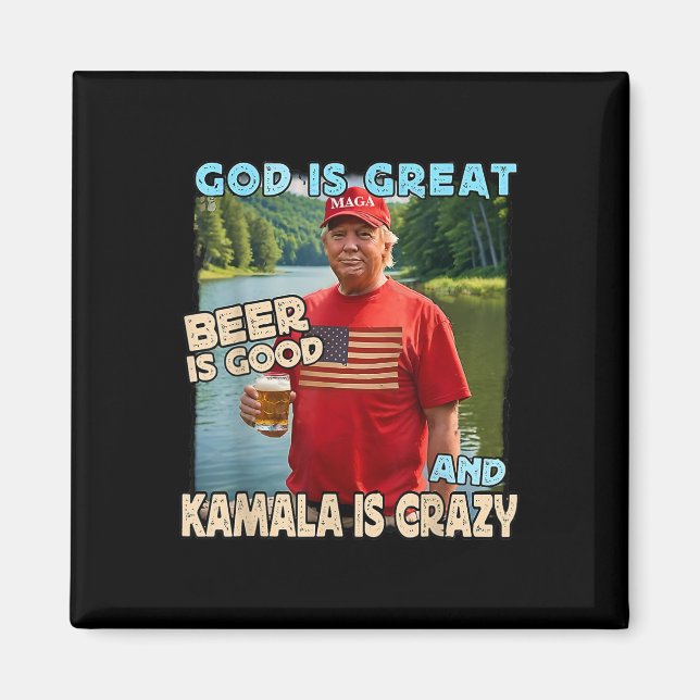 Imã Deus É Cerveja Excelente É Boa E Kamala É Louca (Frente)