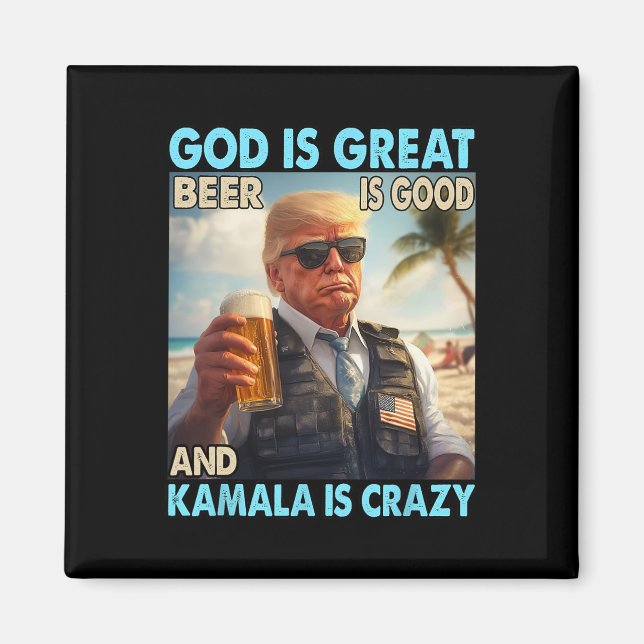 Imã Deus É Cerveja Excelente É Boa E Kamala É Louca (Frente)