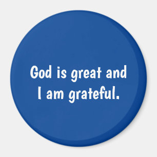 Imã Deus é excelente e eu estou grata - Magnet azul