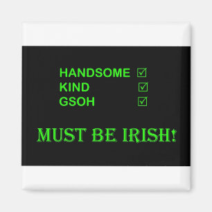 Imã DEVE SER o ímã IRLANDÊS