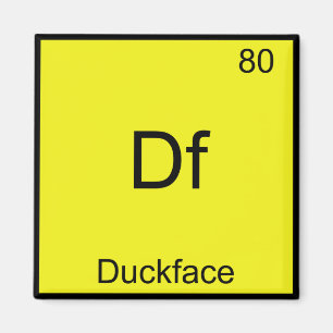 Imã Df - Símbolo de Elemento Duckface Meme Química Div