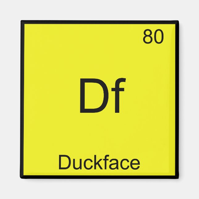 Imã Df - Símbolo de Elemento Duckface Meme Química Div (Frente)
