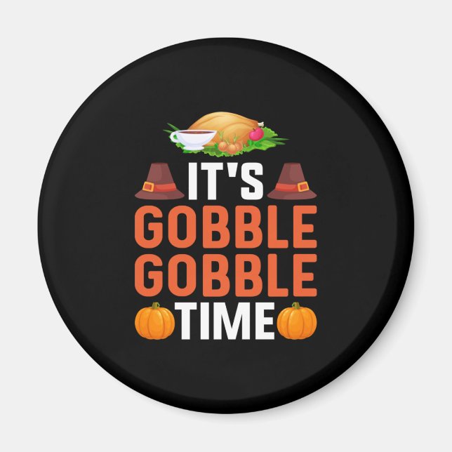 Imã Dia De Ação De Graças É Um Momento Gobble (Frente)