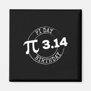 Imã Dia de Aniversário do Pi 3 14 de março 14 Nerd de