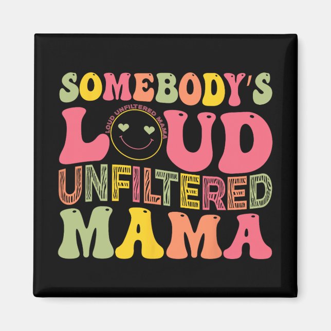 Imã Dia de as mães de mamãe não filtrada (Frente)