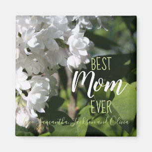 Imã Dia de as mães White Lilacs Melhor Mãe Nunca