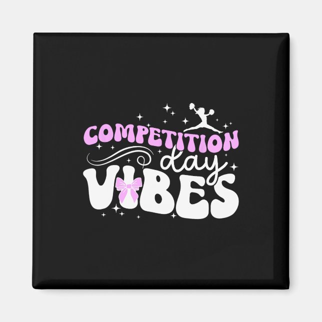 Imã Dia de Competição de Torcida Vibes Dia de Comp de  (Frente)