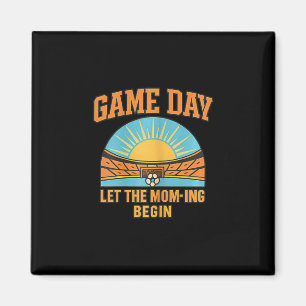 Imã Dia de Jogo Deixe o Mamãe Começar Gráfico de Pai d