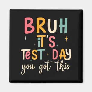 Imã Dia de Teste Fabuloso Dia de Teste Motivacional