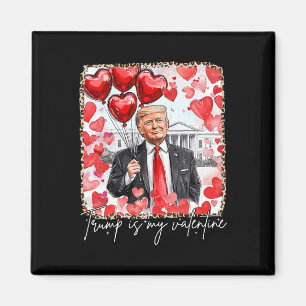 Imã Dia Divertido de São Valentim Trump é Meu Valentim
