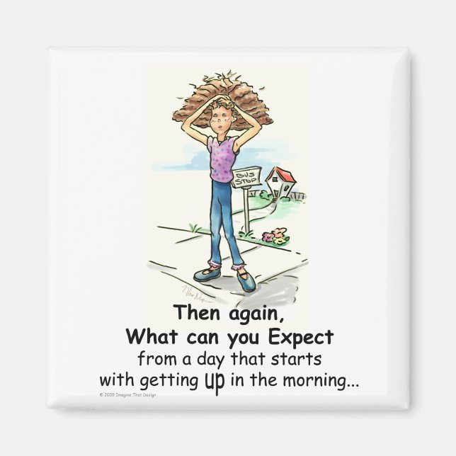 Imã Dia do Cabelo Mau (Frente)