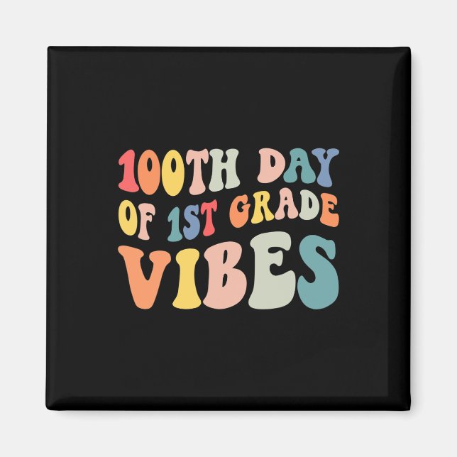 Imã Dia Do Primeiro Grau Vibes Professor Feliz 100 D (Frente)