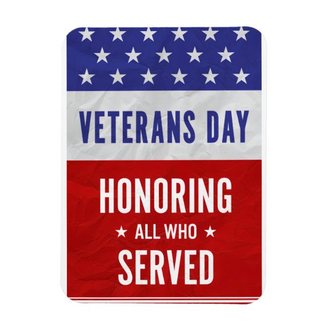 Ímã Dia dos Veteranos - Honrando todos os que serviram (Vertical)