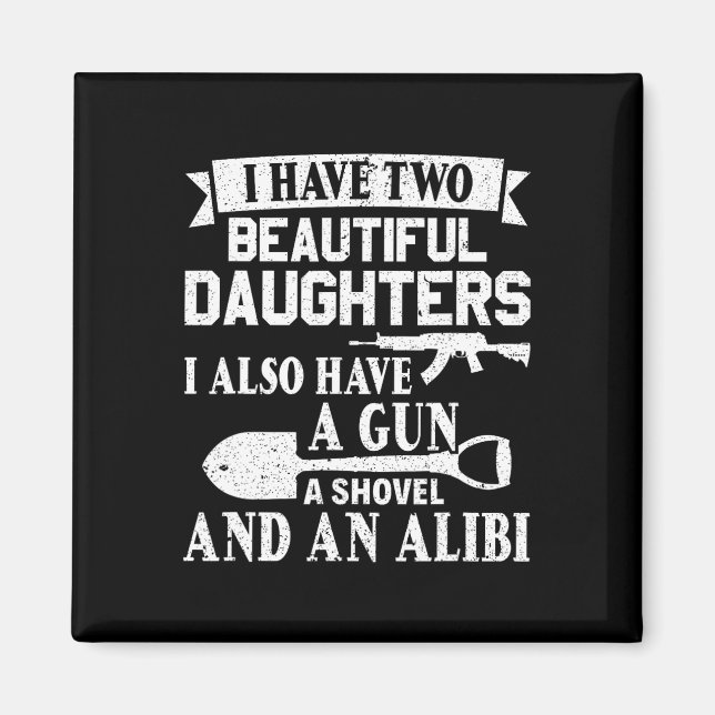 Imã Dia Gun Apelido Álibi Eu Tenho Duas Lindas Filhas (Frente)