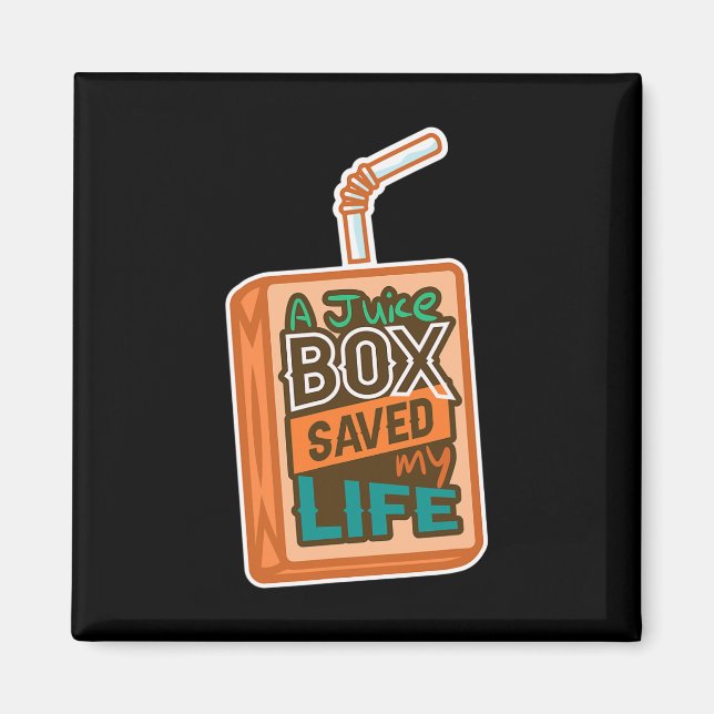 Imã Diabetes Consciência Um Juice Box Salvou Minha Vid (Frente)