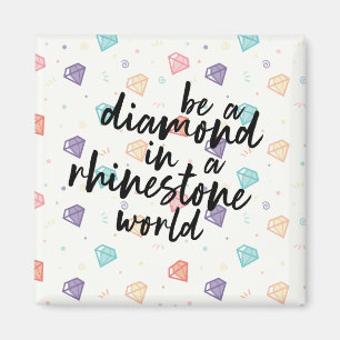 Imã Diamante num Mundo Rhinestone