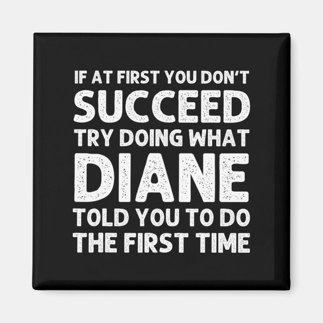 Imã Diane Name D Birthday Funny Christmas J  (Frente)