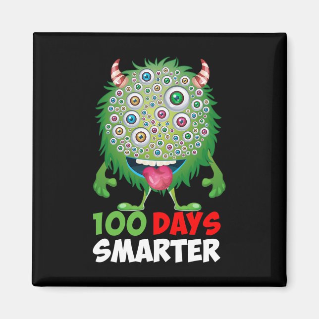 Imã Dias Mais Inteligentes Felizes 100º Dia Do Monstro (Frente)