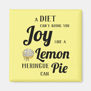 Imã Dieta Engraçada ou Lemon Meringue Pie Typografia 