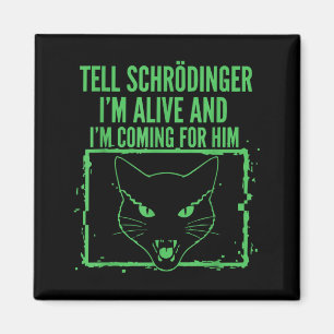 Imã Diga a Schrödinger que estou vivo e vou atrás da F