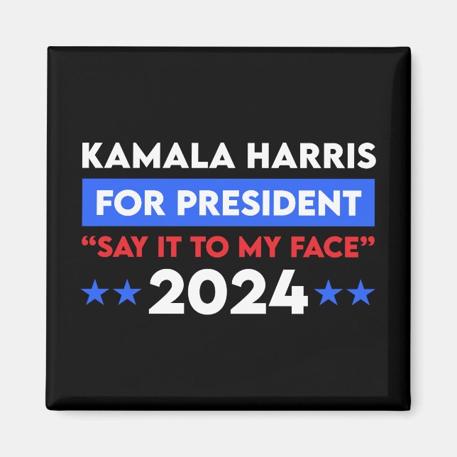 Imã Diga Isso Ao Meu Face Kamala Harris Para O Preside (Frente)