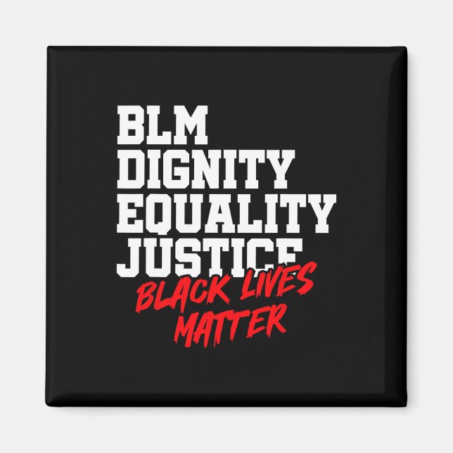 Imã Dignidade Blm Igualdade Justiça Problema das Vidas (Frente)