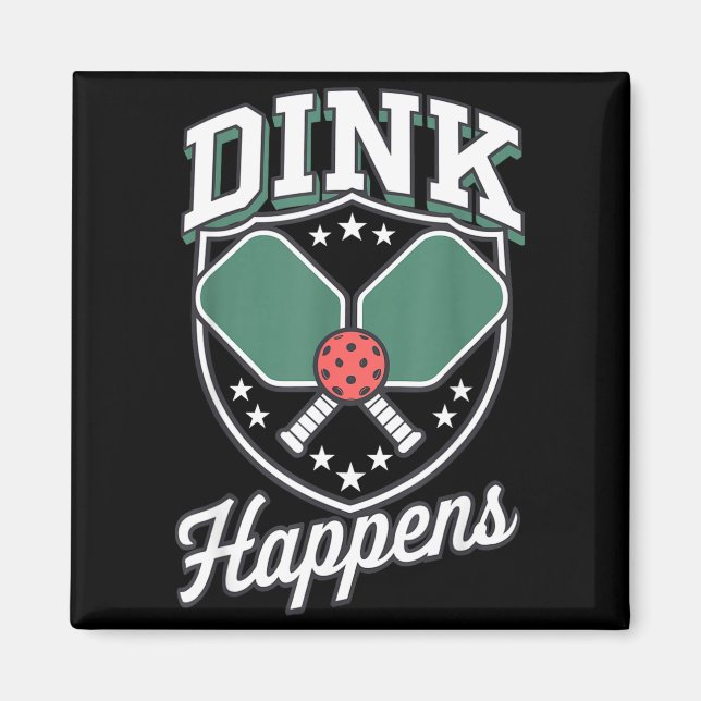 Imã Dink acontece pickleball divertido pickle ball  (Frente)