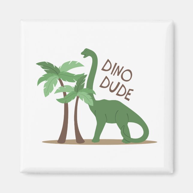 Imã Dino Dude (Frente)