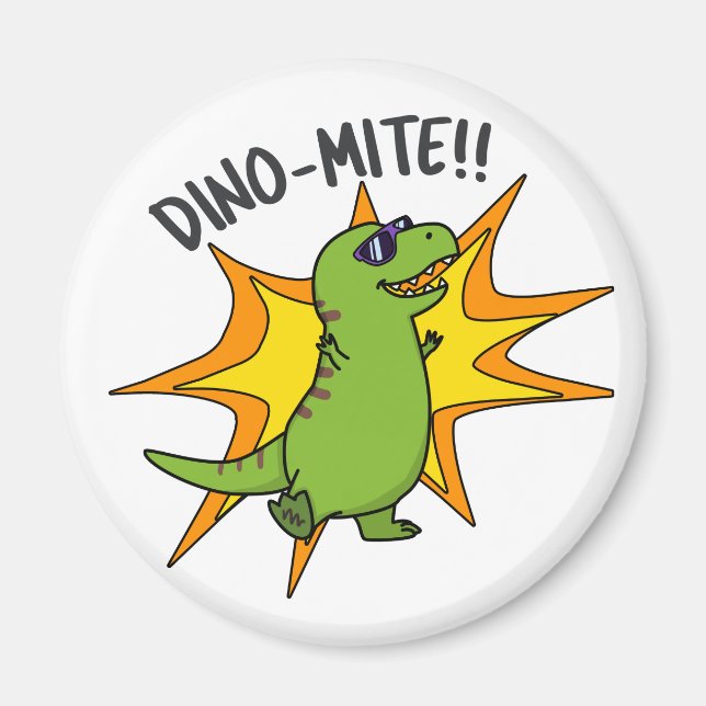 Imã Dino-mite Funny TRex Dinossaur Pun (Frente)