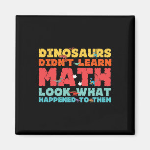 Imã Dinossauros Não Aprenderam Matemática Matemática D