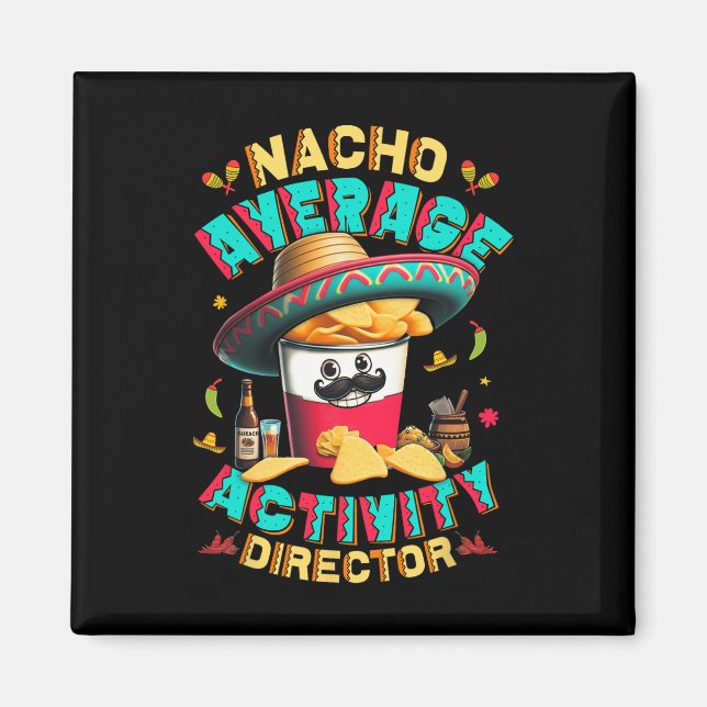 Imã Diretor de Atividade Média Nacho Diretor Cinco De (Frente)