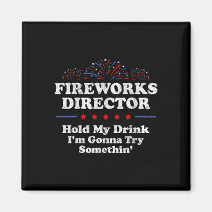 Imã Diretor de Fireworks Segure minha bebida América E
